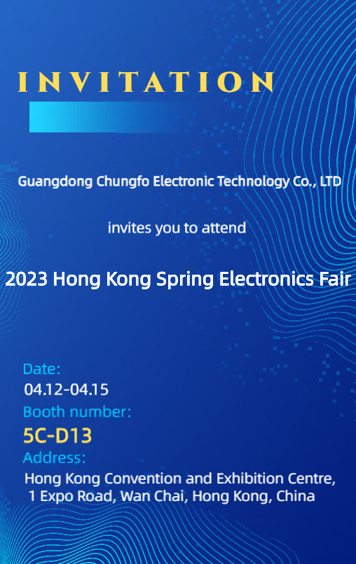 Chungfo se réjouit de vous rencontrer au Hong Kong Spring Electronics Fair